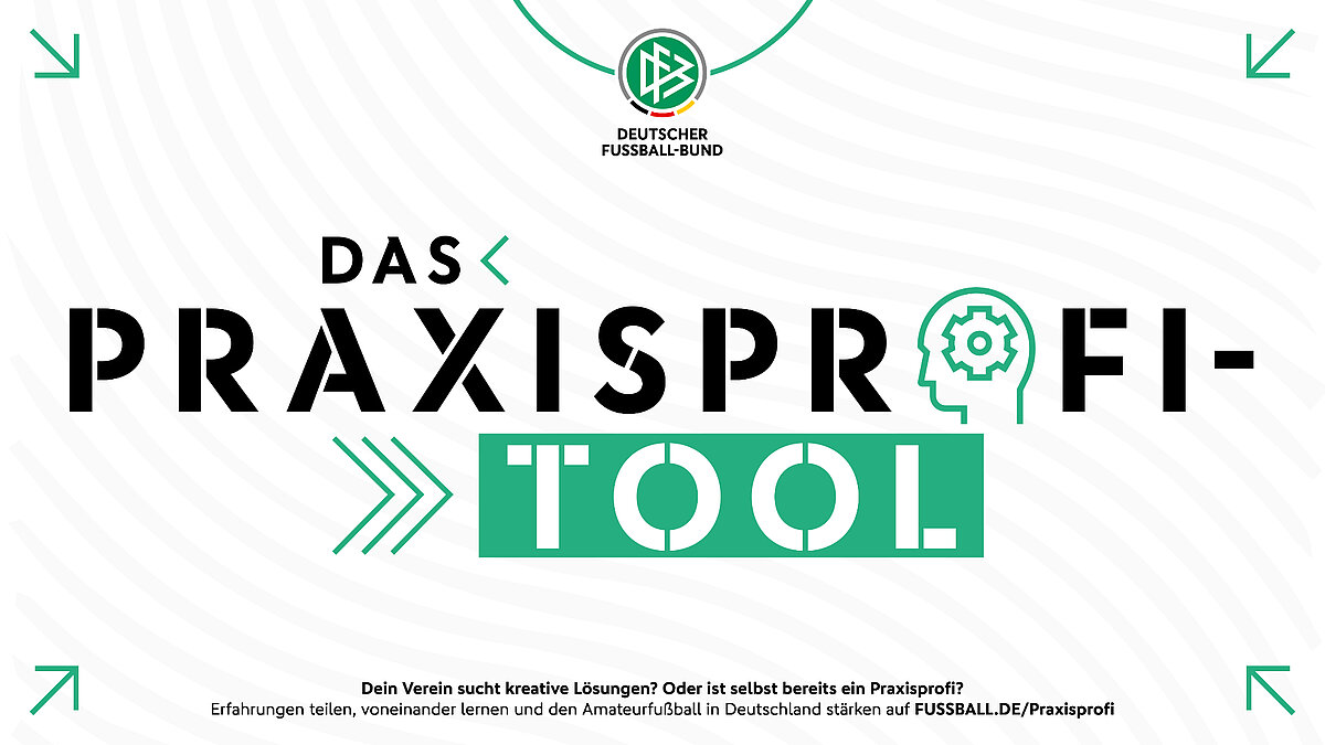 Das Vereinshilfe-Tool Praxisprofi jetzt auf FUSSBALL.de